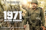 latest stills 1971 Beyond Borders, story, 1971 beyond borders malayalam movie, Arunoday singh