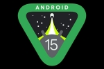 Android 15 on phones, Android 15 updates, android 15 moves to aosp, Aosp