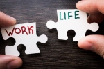 Work and Life, Work and Life Balance breaking updates, how to balance your work and life, Harmonious