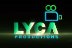 Lyca Productions upcoming, Mani Rathnam, ed raids on lyca productions, Rajan