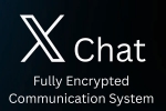X DMs with Chat Feature latest breaking, X DMs with Chat Feature news, elon musk replaces x dms with new encrypted chat feature, Elon musk