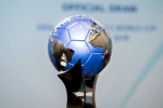 india host fifa world cup, india host u17 women worldcup, india to host u 17 women s world cup in 2020, Fifa world cup