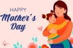 Mother's Day 2024 breaking updates, Mother's Day 2024 breaking updates, mother s day 2024 significance and date, Personal finance