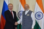 Narendra Modi Russia Tour, Narendra Modi Russia Tour, india russia signed nuclear power deal, Double standards