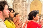 Priyanka Chopra Ayodhya, Ayodhya Ram Mandir, priyanka chopra with her family in ayodhya, Women