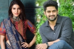 Nandini Reddy, Samantha news, naga shaurya in samantha s next, Actress samantha akkineni