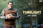 trailers songs, story, tubelight hindi movie, Tubelight