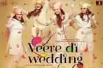 story, Veere Di Wedding posters, veere di wedding hindi movie, Balaji motion pictures