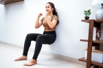 Wall Squats benefits, Wall Squats latest breaking, wall squats should be part of your workout routine, Toned