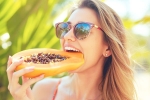 Avoid Papaya, Papaya, who should avoid eating papaya, Nri
