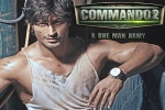 release date and Freddy Daruwala, Vidyut Jamwal, commando 2 hindi movie, Adah sharma