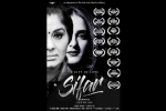 entertainment, sifar movie cast, indian film a gift of love sifar bags over 26 awards, Film festivals