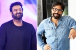 Prabhas and Sandeep Vanga breaking, Prabhas and Sandeep Vanga, prabhas promise for sandeep vanga, Remuneration