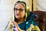 Sheikh Hasina new update, Sheikh Hasina trouble, bangladesh to revoke sheikh hasina s diplomatic passports, Sheikh hasina